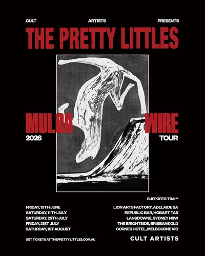 The Pretty Littles — Mulga Wire Tour