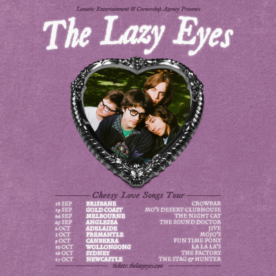 The Lazy Eyes: Cheesy Love Songs Tour