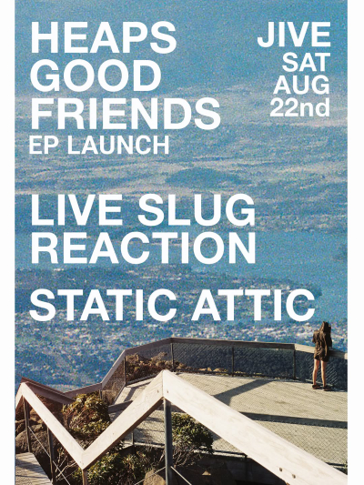 Heaps Good Friends EP Launch