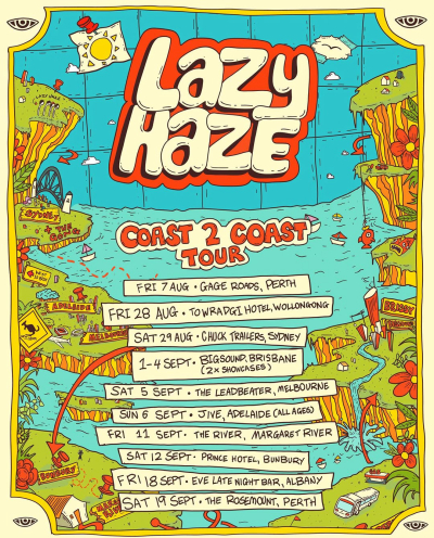 Lazy Haze — Coast 2 Coast Tour