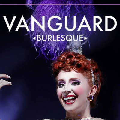 Vanguard Burlesque 90th Show ft. Maple Rose