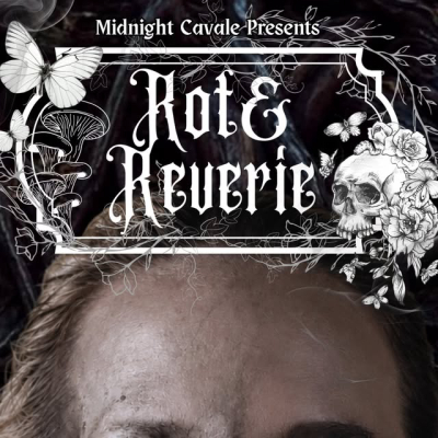 Rot & Reverie