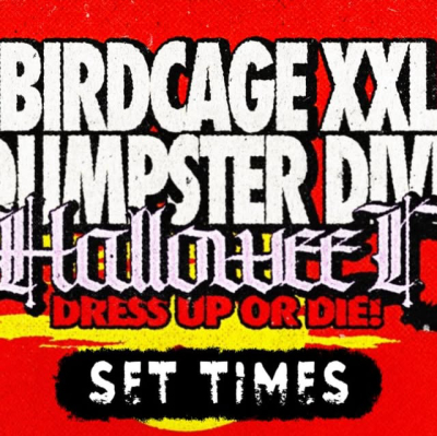 Birdcage XXL & Dumpster Dive Halloween