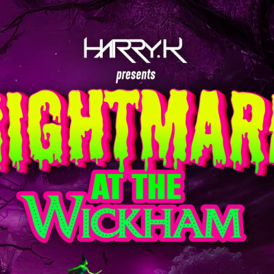Nightmare at The Wickham